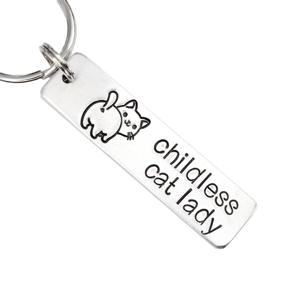 "Childless cat lady" Hand Stamped Keychain